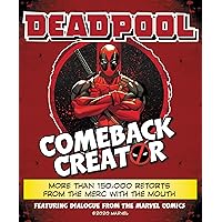 Deadpool: Drawing the Merc with a Mouth: Three Decades of Amazing